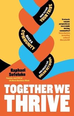 Raphael Sofoluke Together We Thrive (Gebundene Ausgabe)
