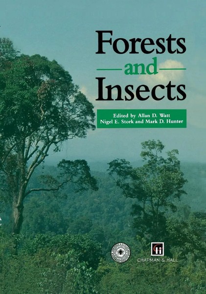 Allan D. Watt (U. A.) | Forests And Insects | Buch | Englisch (1997)-image