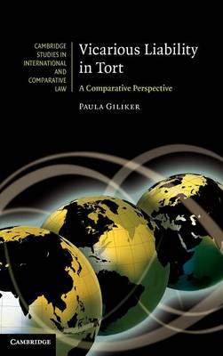 Vicarious Liability in Tort A Comparative Perspective Giliker Hardback