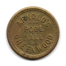 ARNOLD’S POOL HALL • GOOD FOR 5¢ IN TRADE • SEATTLE • GREENWOOD, WA. • TC-25250