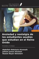 Ansiedad Y Nostalgia De Los Estudiantes SaudíEs Que Estudian En El Reino Unido A