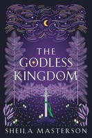 Sheila Masterson | The Godless Kingdom | Taschenbuch | Englisch (2024)