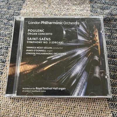 Poulenc Organ Concerto Saint-Saens Symphony No. 3 James O Donnell CD LPO - 0081