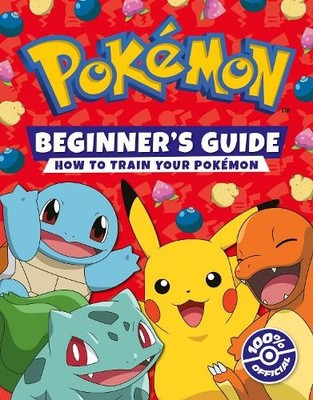 Pokémon Pokémon Beginners Guide (Hardback) (UK IMPORT)