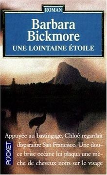 Une lointaine étoile von Bickmore Barbara | Buch | Zustand gut