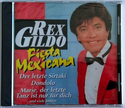 Rex Gildo   Fiesta Mexicana (1995) NEU, Schlager, Compilation, 16 Songs, CD