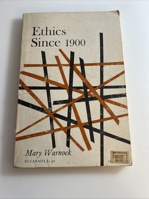 Ethics Since 1900, Mary Warnock, 1968 PB 2927