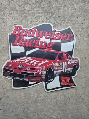 Budweiser Racing Die-Cut Sign Plaque Red #11 Thunderbird ''Proud To Be Your Bud''