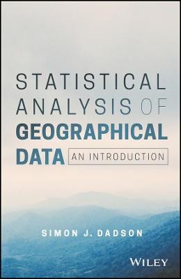 Statistical Analysis of Geographical Data - 9780470977040