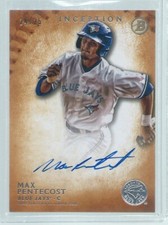 MAX PENTECOST 2015 BOWMAN INCEPTION ORANGE ON CARD AUTO PROSPECT #D 24/25