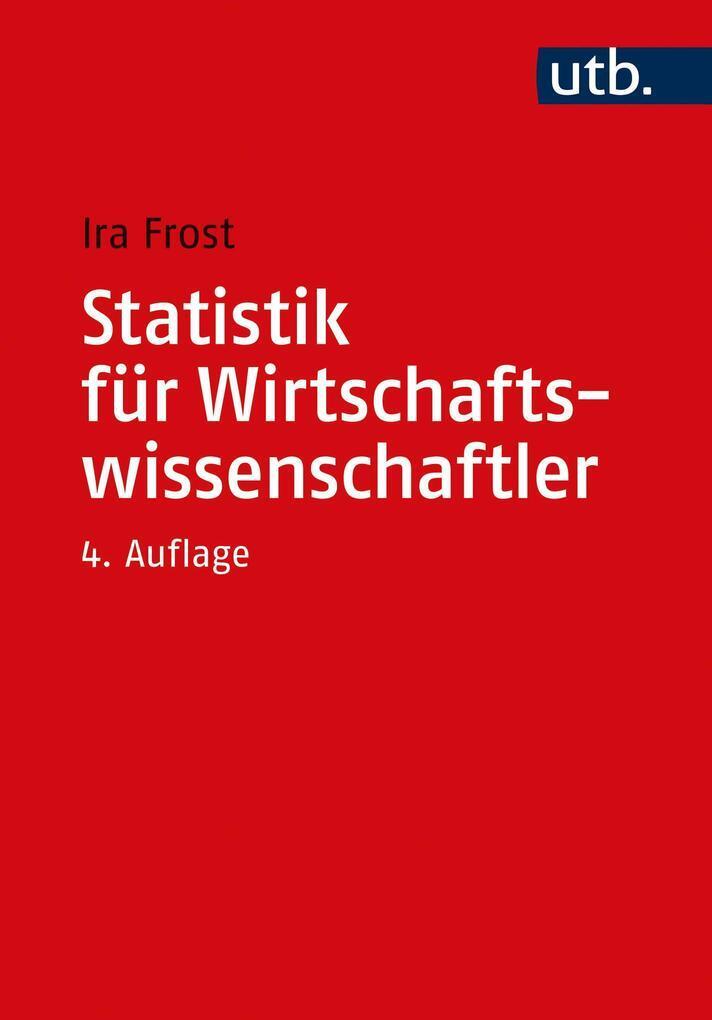 Thumbnail - Statistik Für Wirtschaftswissenschaftler | Ira Frost | 2020 | Deutsch