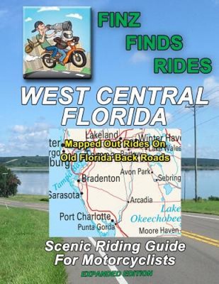 Scenic Rides in West Central Florida by Steve Finz Finzelber