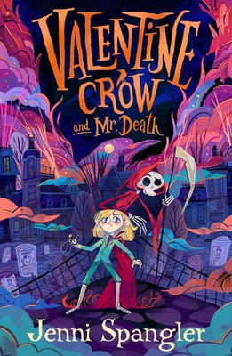 Jenni Spangler | Valentine Crow & Mr Death | Taschenbuch | Englisch (2023)