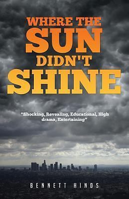 Where The Sun Didn't Shine