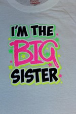 I'm the BIG sister funny t-shirt tees girl clothes graphic new novelty youth