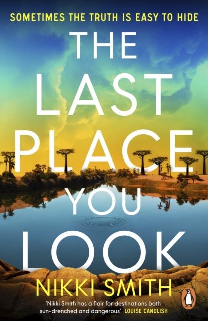 The Last Place You Look by Nikki Smith Paperback