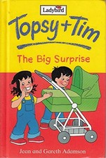 Topsy and Tim: The Big Surprise (Ladybird Topsy &... by Adamson, Gareth Hardback