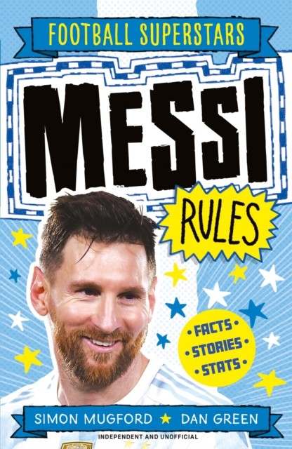 Football Superstars: Messi Rules by Simon Mugford (Paperback Book)