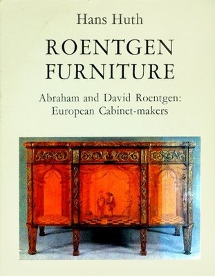 ROENTGEN FURNITURE: ABRAHAM AND DAVID ROENTGEN, EUROPEAN By Hans Huth EXCELLENT