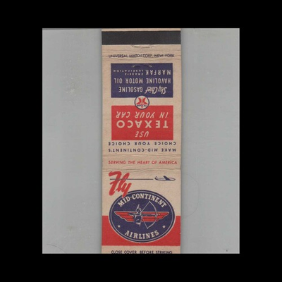 #ad Matchbook Cover Fly Mid Continent Airlines Use Texaco Gasoline In Your Car $6.95