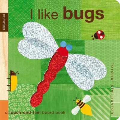 I Like Bugs (Petit Collage) - Board book, by Siminovich Lorena - Good