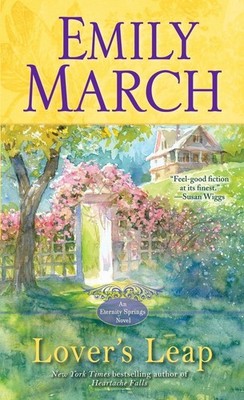 Lover's Leap (Eternity Springs #4) - mass market paperback March, Emily