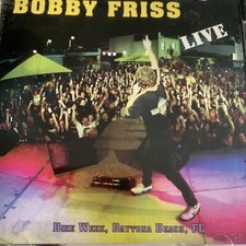 Bobby Friss Live Bike Week Daytona Beach Florida 2002 CD - RefCD13