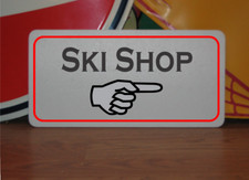Ski Shop w/ arrow Metal Sign