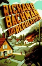 The Regulators by Bachman, Richard; King, Stephen