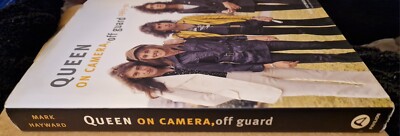 Queen: On Camera, Off Guard 1965-91 by Mark Hayward (Hardcover