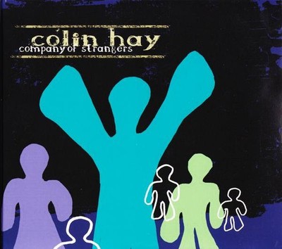 Colin Hay - Company Of Strangers | CD A