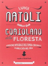 Coriolano della Floresta seguito da «I Beati Paoli». Nuovissimo romanzo storico 