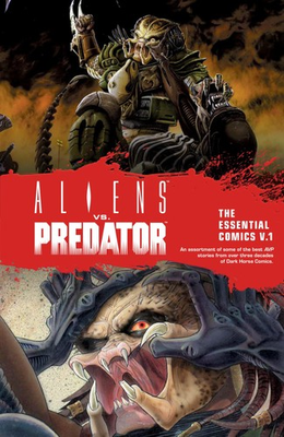 #ad Aliens vs. Predator: The Essential Comics Volume 1 paperback Stradley Ran... $400.95