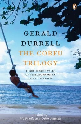 The Corfu Trilogy by Durrell, Gerald [Paperback]