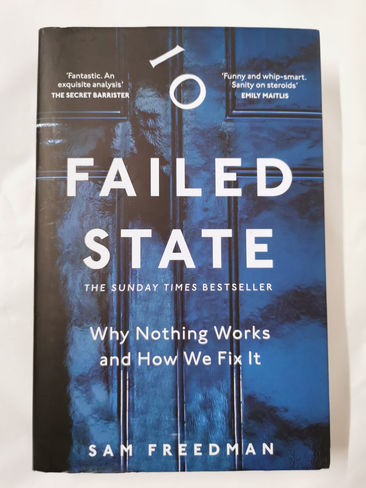 Failed State: The Bestselling Investigation Into Why Britain is Struggling
