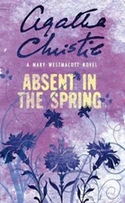 Absent in the Spring Agatha Christie Mary Westmacott