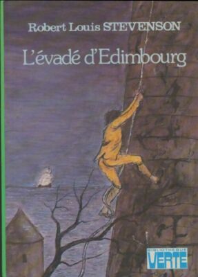 Die Flucht aus Edinburgh - Robert Louis Stev... - V379981