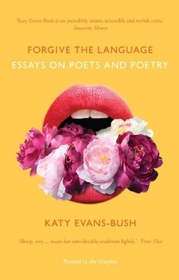 Katy Evans-Bush Forgive the Language (Paperback) (UK IMPORT)