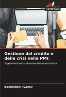 Bakhriddin Jiyanov | Gestione Del Credito E Delle Crisi Nelle Pmi: | Taschenbuch