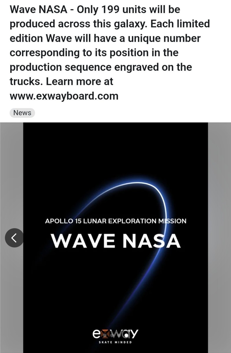 Exway Wave Skateboard Limited NASA Edition Apollo 15 (Only 199 In