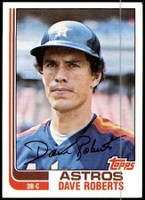 Dave Roberts #218 1982 Topps