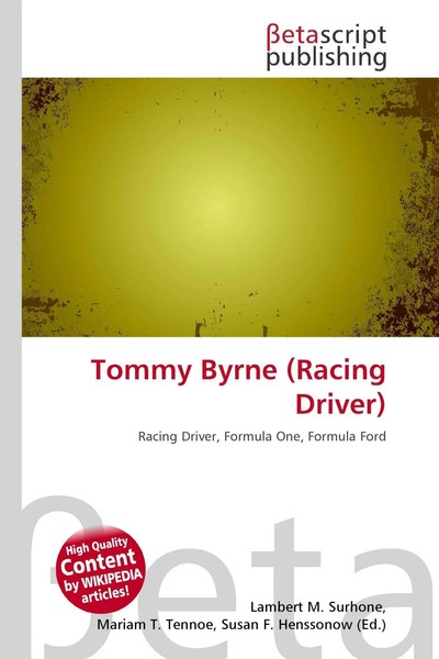 Lambert M. Surhone (U. A.) | Tommy Byrne (Racing Driver) | Taschenbuch (2026)-image