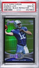 2012 Topps Chrome Black Refractor /299 Andrew Luck #1 PSA 10 GEM MT 1j6