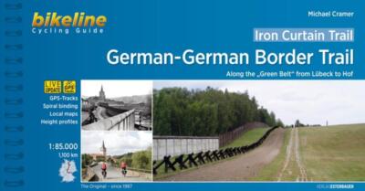 Iron Curtain Trail 3 German-German Border Trail | Buch | 9783850007900