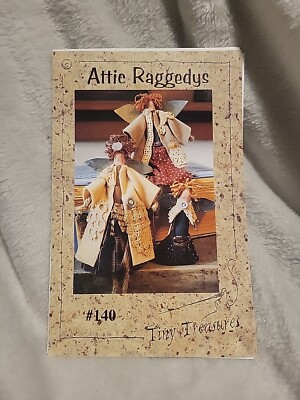 Tiny Treasures Pattern Attic Raggedys #140