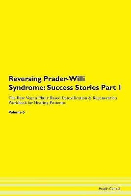 Reversing Prader-Willi Syndrome, ,  Paperback