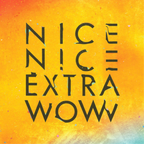 Nice Nice Extra Wow (CD) Album Digipak