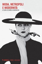 Libri Moda, Metropoli E Modernita