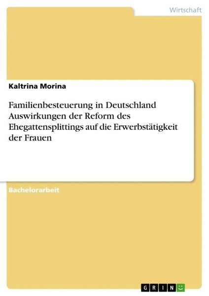Familienbesteuerung In Deutschland Auswirkungen Der Reform Des...-image