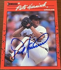 1990 Donruss PETE HARNISH #596 🔥 Orioles 🔥 BEAUTIFUL Autograph 🔥 RaRe Auto ⚾️